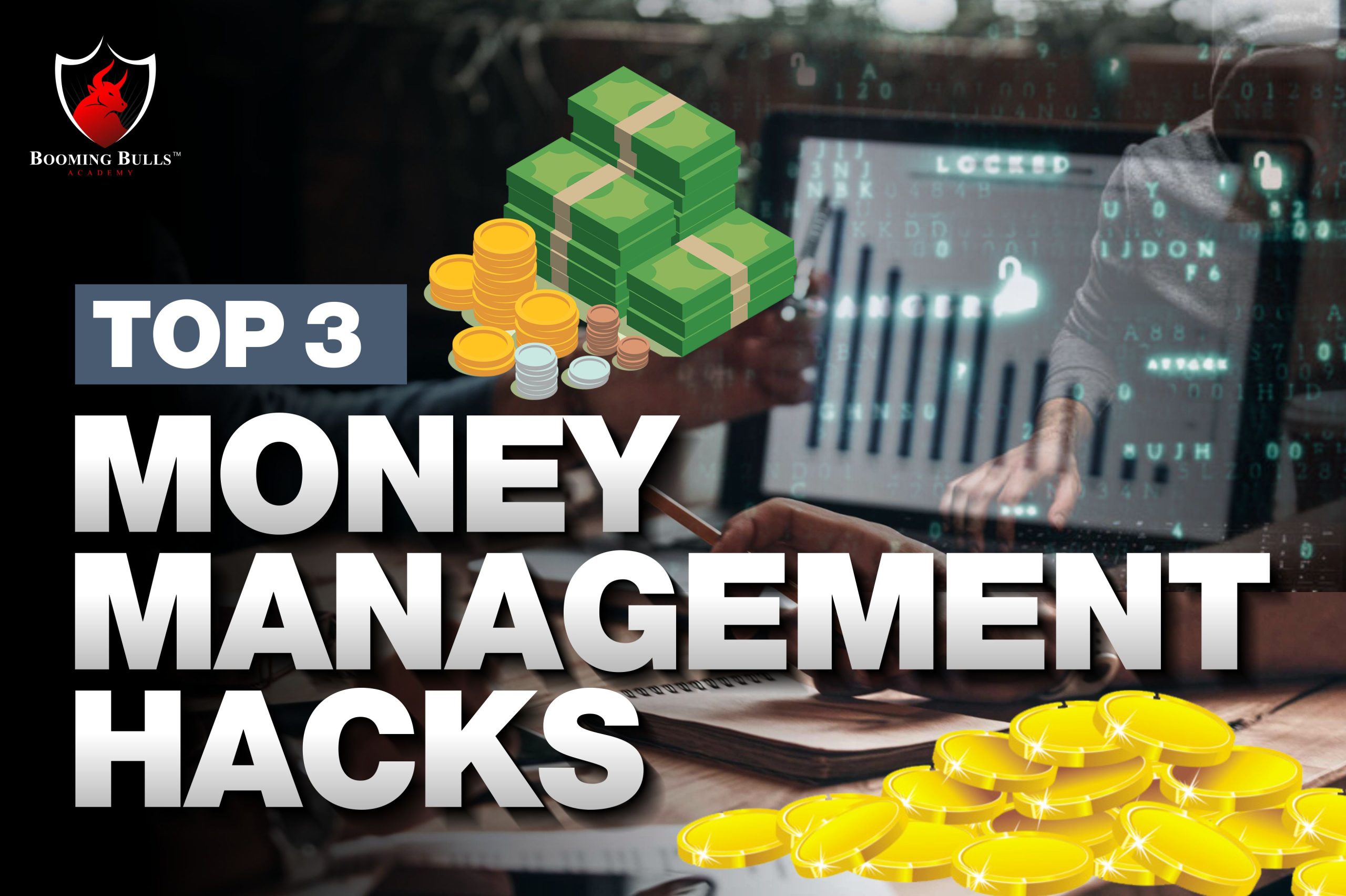 Top 3 Money Management Hacks No One Will Tell You About