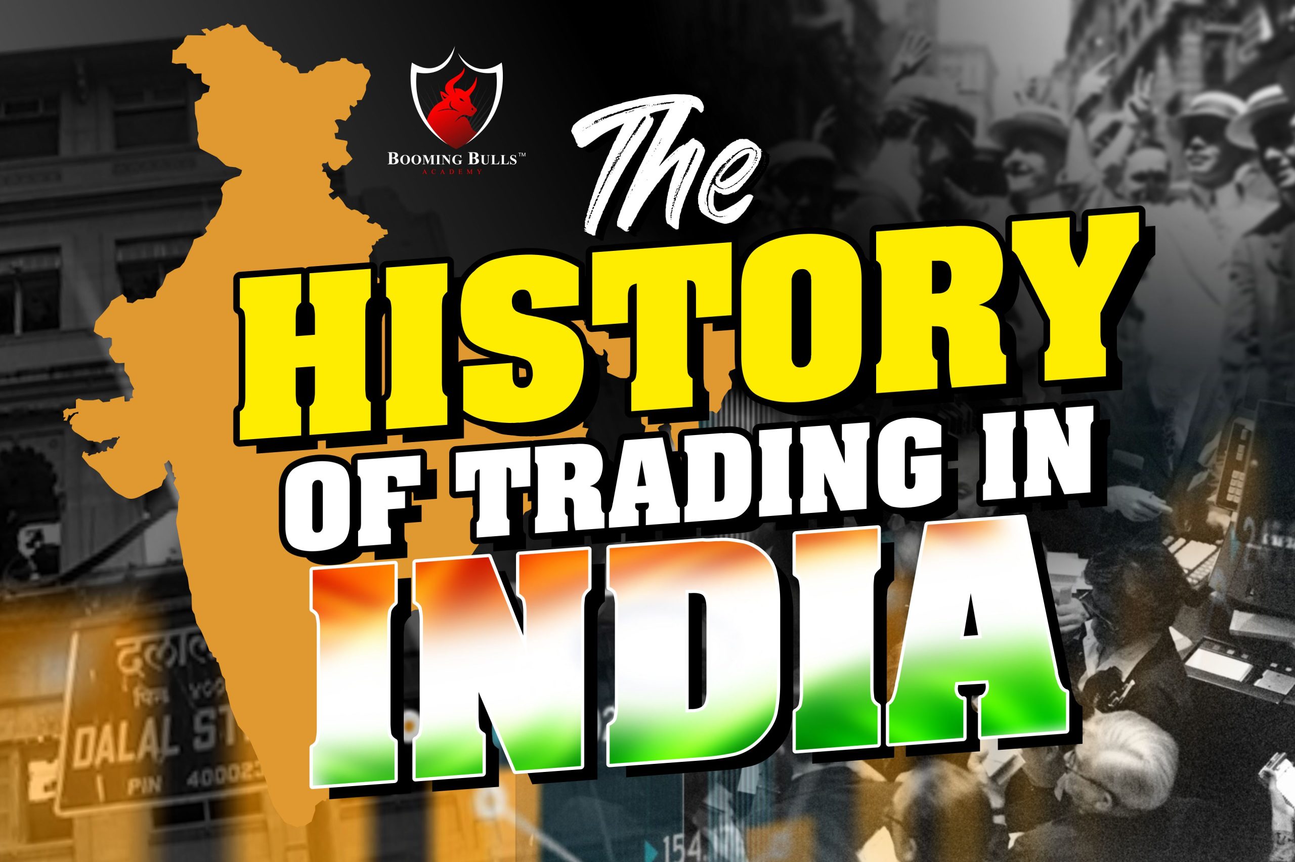 The History of Trading in India